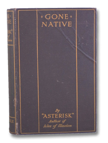 Gone Native: A Tale of the South Seas