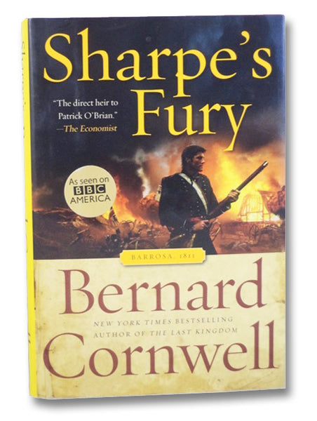 Sharpe's Fury: Richard Sharpe and the Battle of Barrosa, March 1811 (The Richard Sharpe Series Book 11)