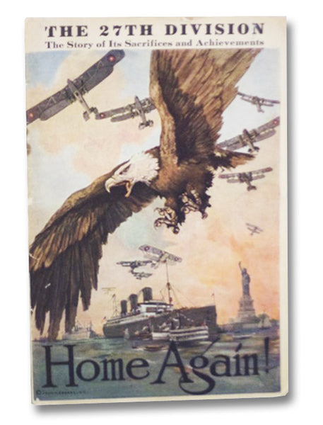 The 27th Division: The Story of Its Sacrifices and Achievements