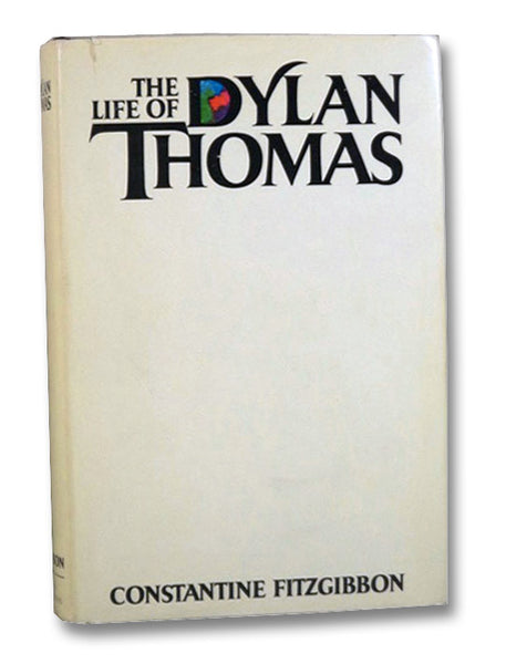 The Life of Dylan Thomas
