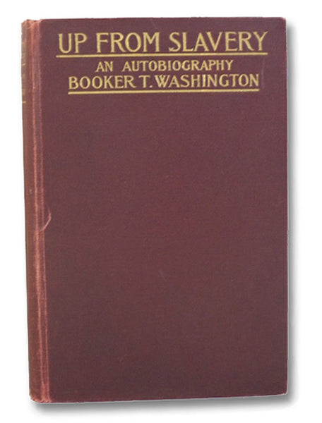 Up from Slavery: An Autobiography