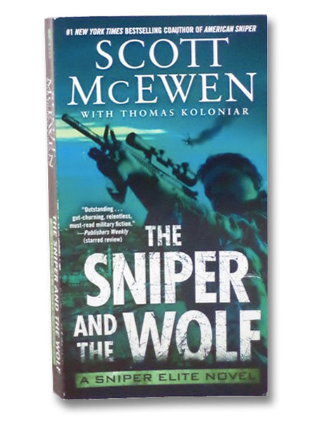 The Sniper and the Wolf (A Sniper Elite Novel)
