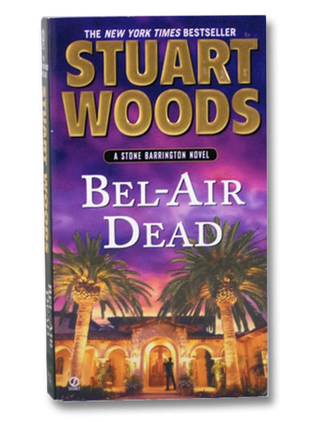 Bel-Air Dead (A Stone Barrington Novel)