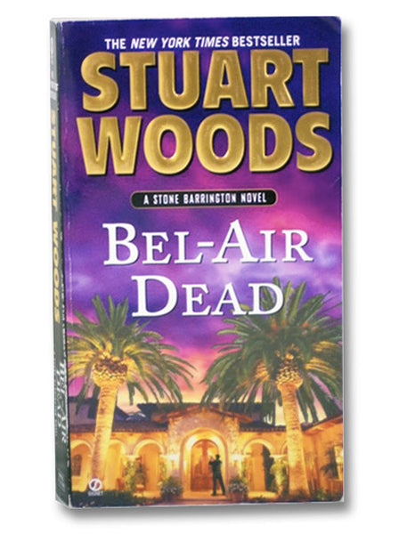 Bel-Air Dead (A Stone Barrington Novel)