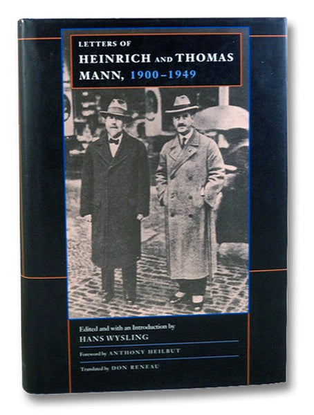 Letters of Heinrich and Thomas Mann, 1900-1949