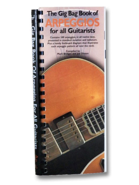 The Gig Bag Book of Arpeggios for All Guitarists