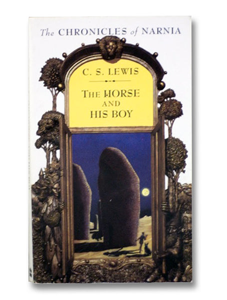 The Horse and His Boy (The Chronicles of Narnia, Book 3)