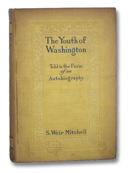The Youth of Washington, Told in the Form of an Autobiography