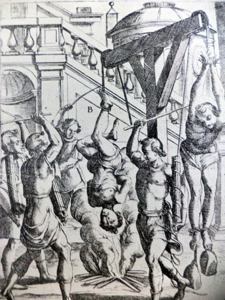 Tortures and Torments of the Christian Martyrs: From the 'De SS. Martyrum Cruciatibus' of The Rev. Father Antonio Gallonio