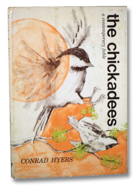 The Chickadees: A Contemporary Fable