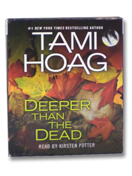 Deeper Than the Dead