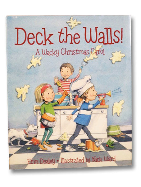 Deck the Walls: A Wacky Christmas Carol