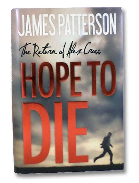 Hope to Die: The Return of Alex Cross
