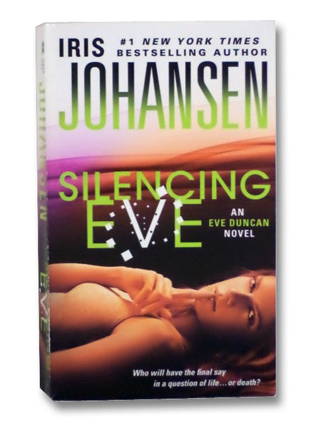 Silencing Eve (An Eve Duncan Novel)