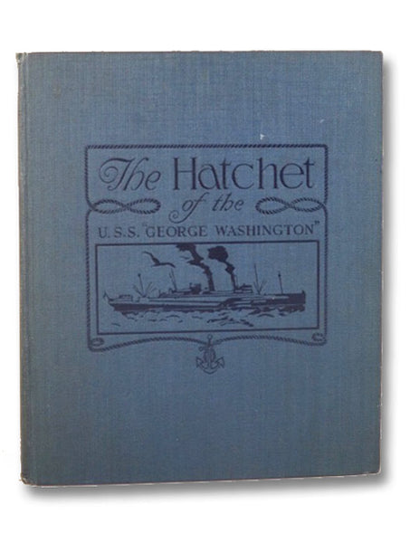 The Hatchet of the United States Ship "George Washington"