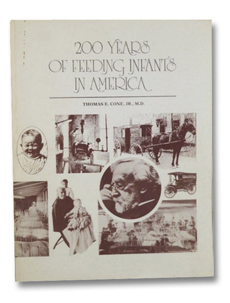 200 Years of Feeding Infants in America