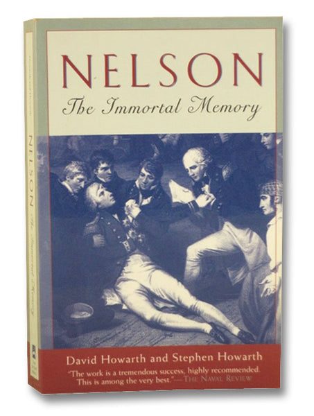 Nelson: The Immortal Memory