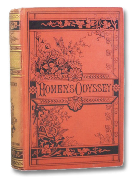 The Odyssey of Homer Translated by Alexander Pope with Notes and Introduction by The Rev. Theodore Alois Buckley, M.A., F.S.A. and Flaxman's Designs