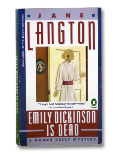 Emily Dickinson Is Dead (A Homer Kelly Mystery)