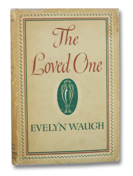 The Loved One: An Anglo-American Tragedy