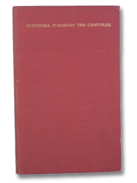 Whitehall Through the Centuries