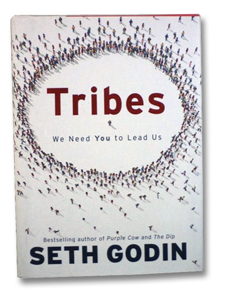 Tribes: We Need You to Lead Us