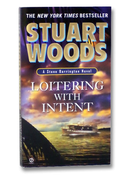 Loitering With Intent (Stone Barrington, No. 16)