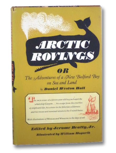 Arctic Rovings, or the Adventures of a New Bedford Boy on Sea and Land