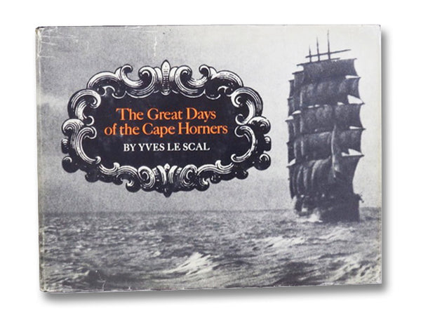 The Great Days of the Cape Horners