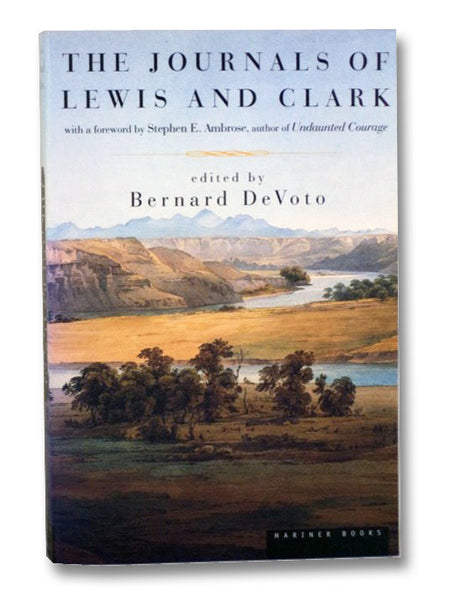 The Journals of Lewis and Clark
