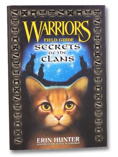 Warriors Field Guide: Secrets of the Clans
