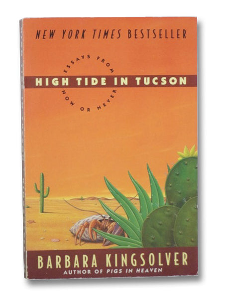 High Tide in Tucson: Essays from Now or Never