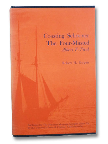 Coasting Schooner: The Four-Masted Albert F. Paul