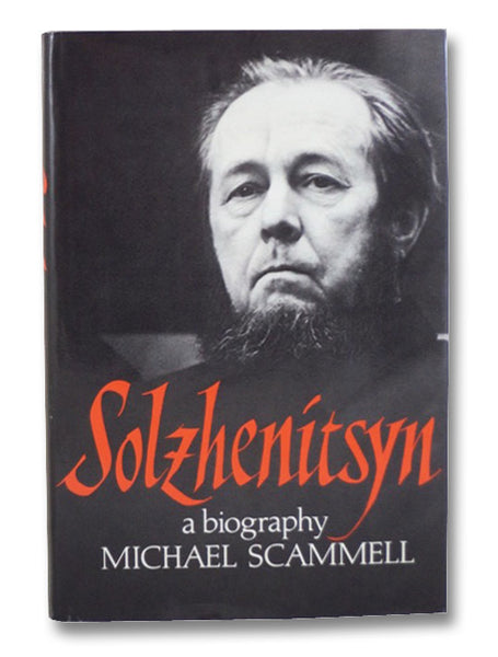 Solzhenitsyn: A Biography