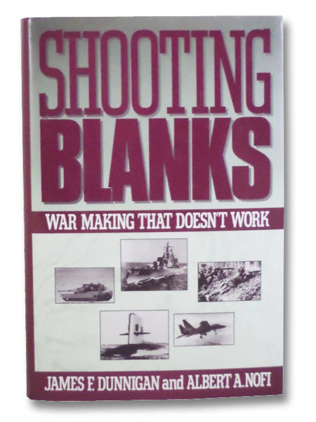 Shooting Blanks: War Making That Doesn't Work