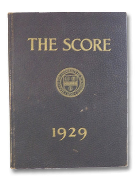 The Score 1929: An Eastman School of Music Yearbook