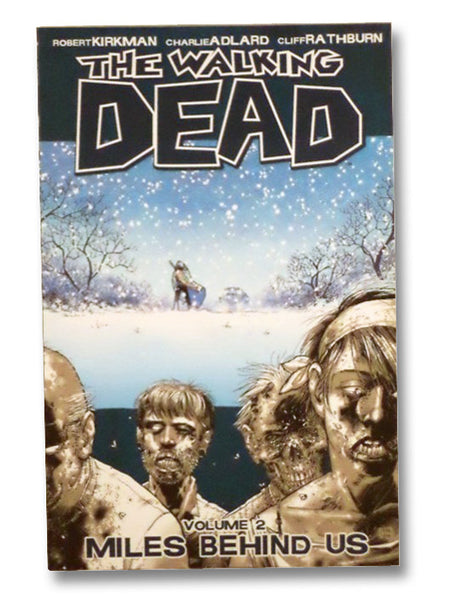 The Walking Dead, Vol. 2: Miles Behind Us