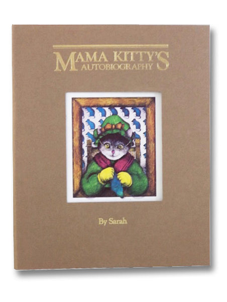 Mama Kitty's Autobiography