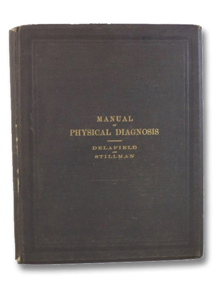 A Manual of Physical Diagnosis