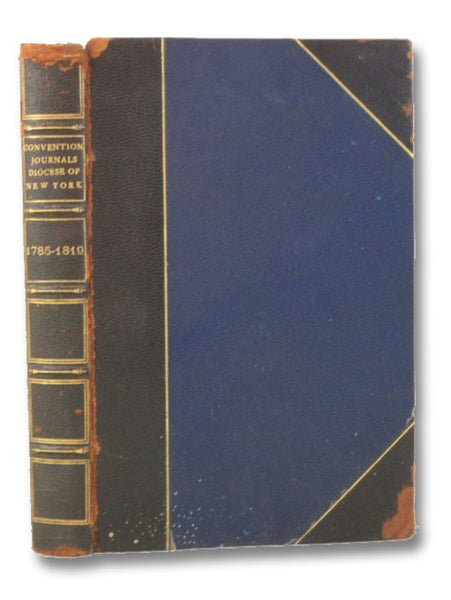 Journals of the Conventions of the Protestant Episcopal Church in the Diocese of New York.