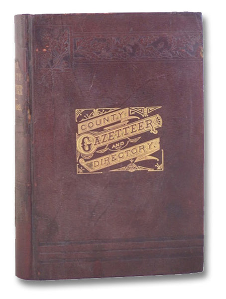 Part First. Gazetteer of Washington County, VT. 1783-1889. [with] Part Second. Business Directory of Washington County, VT. 1889.