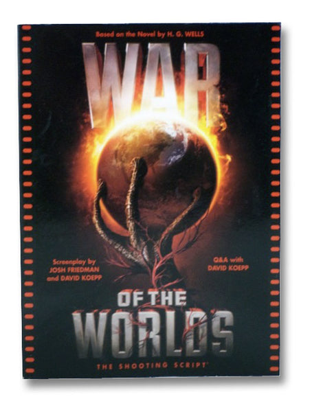 War of the Worlds: The Shooting Script