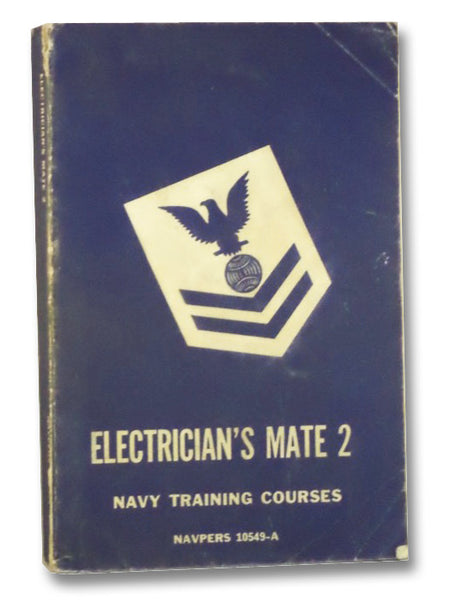 Electrician's Mate 2 (Navpers 10549-A)