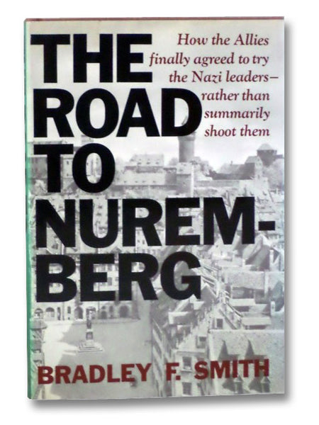 The Road to Nuremberg