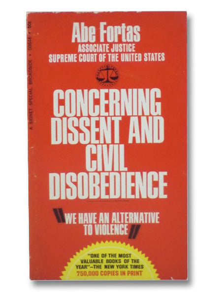 Concerning Dissent and Civil Disobedience