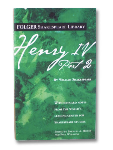Henry IV, Part 2 (Folger Shakespeare Library)