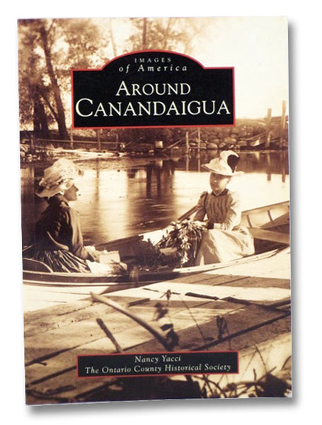 Around Canandaigua (Images of America)