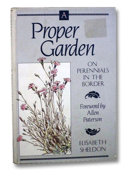 A Proper Garden: On Perennials in the Border