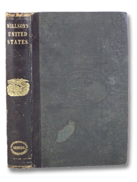 History of the United States, from the Earliest Discoveries to the Present Time. With Additions, Containing History of the British American Provinces, History of Mexico, and the Constitution of the United States, with Explanatory Notes and Questions.