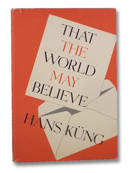 That the World May Believe